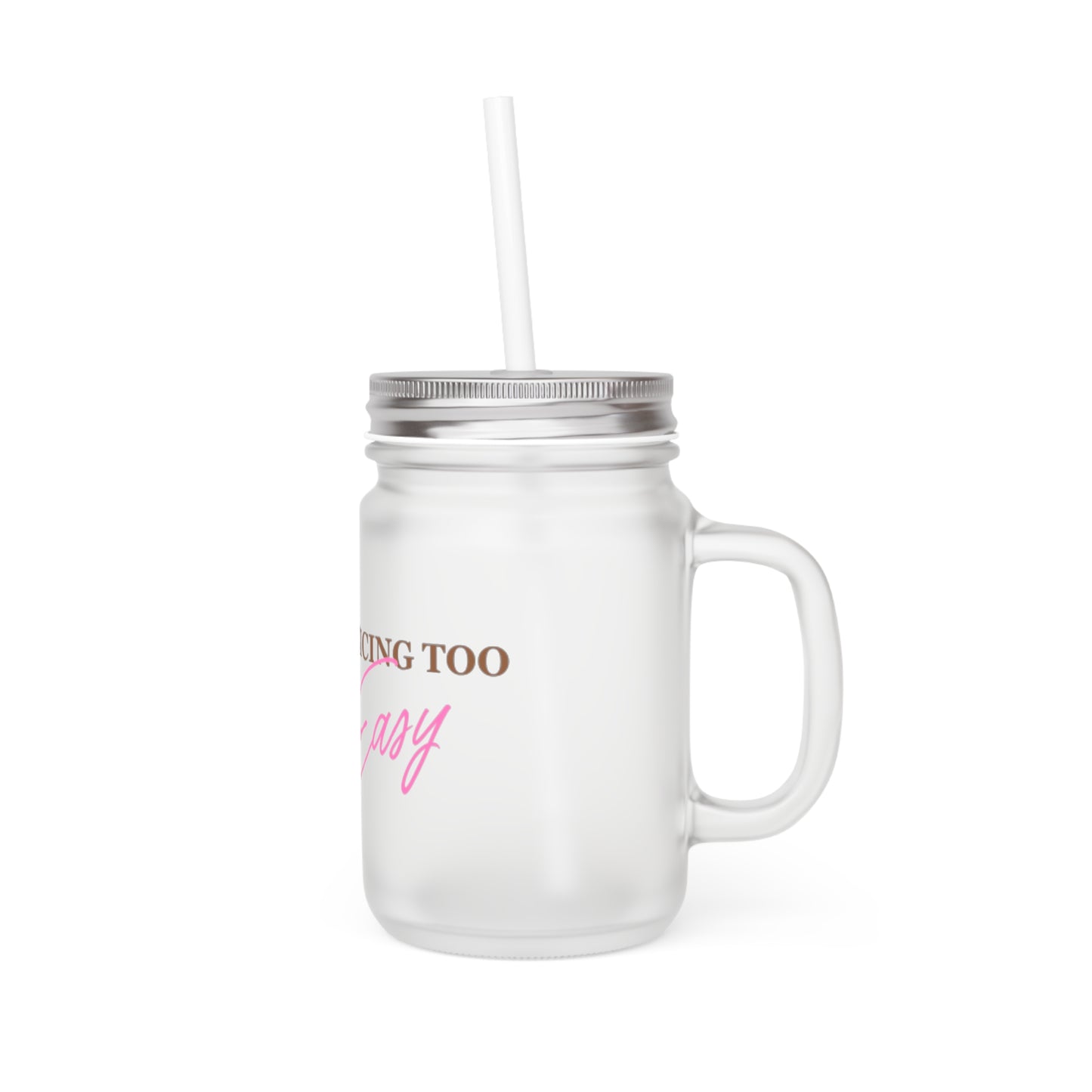 Mason Jar - Juicing Too Easy