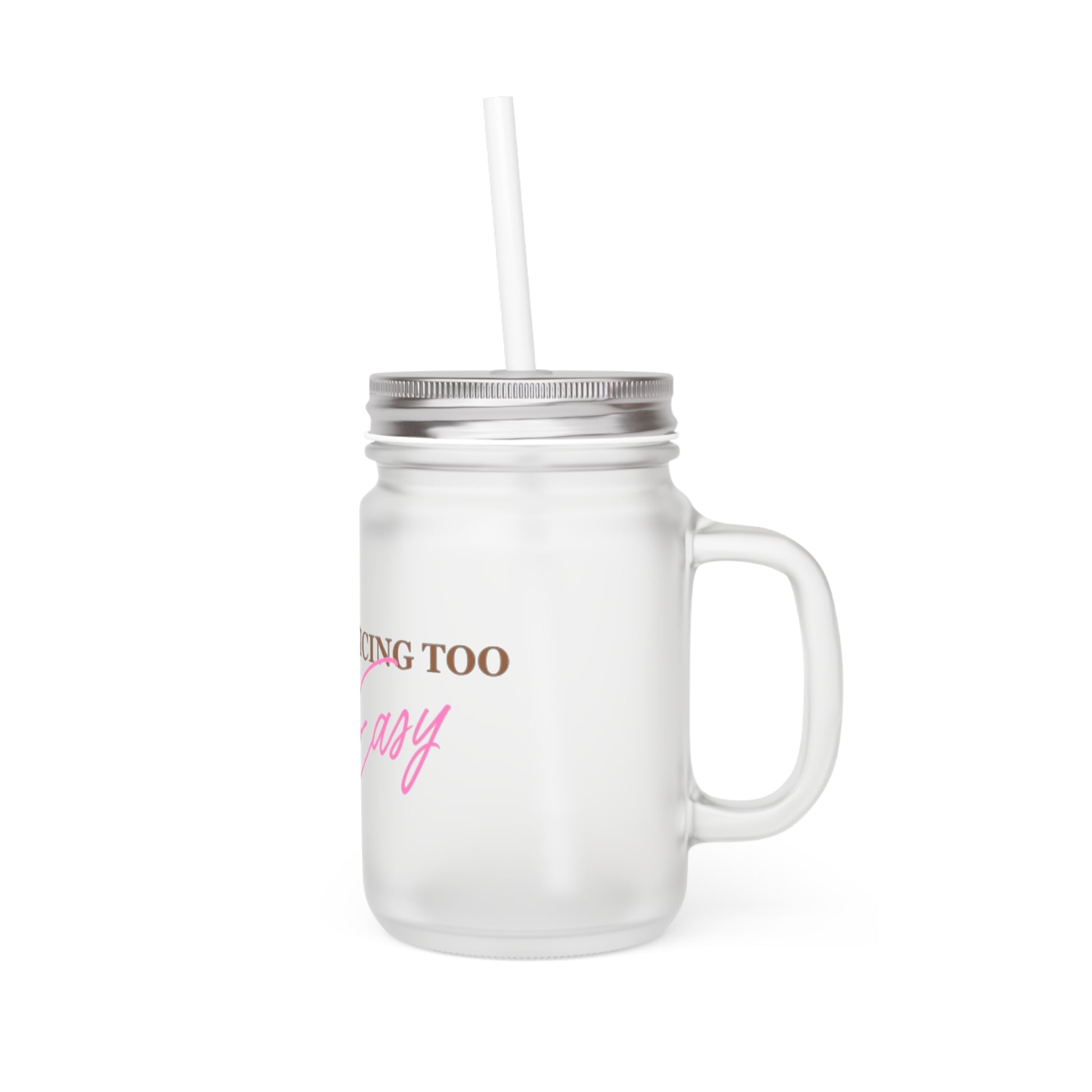 Mason Jar - Juicing Too Easy
